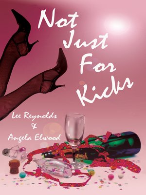 cover image of Not Just for Kicks